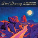 Dustin-Kensrue-Desert-Dreaming-portada-2024