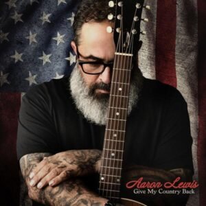 00-aaron_lewis-give_my_country_back-web-2026